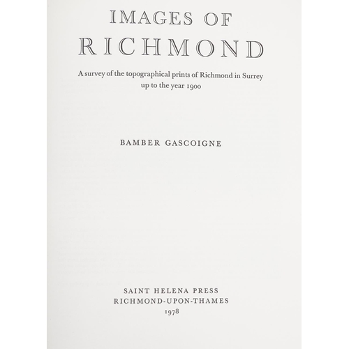 2370 - Gascoigne, Bamber. Images of Richmond, Survey of the Topographical Prints of Richmond in Surrey Up t... 