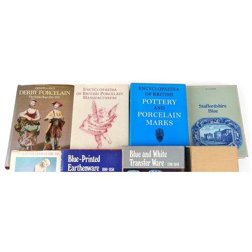 2387 - A group of various pottery and porcelain reference books including Derby Porcelain and Staffordshire... 