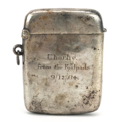 702 - A military interest silver vesta engraved Charlie from The Footpads 9/12/04, Birmingham 1901, 5cm hi... 