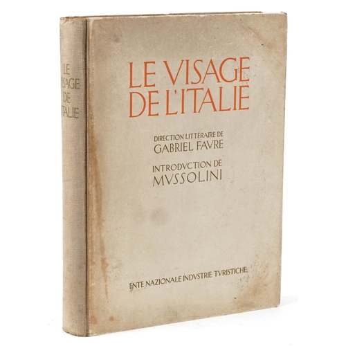 2352 - Faure, Gabriel. Le Visage de l'Italie - Introduction de Mussolini, published in 1934, inner page ann... 