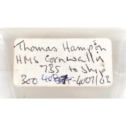 2368 - An 1842 China War naval medal awarded to Thomas Hampson H.M.S.CORNWALLIS with hand written extract.