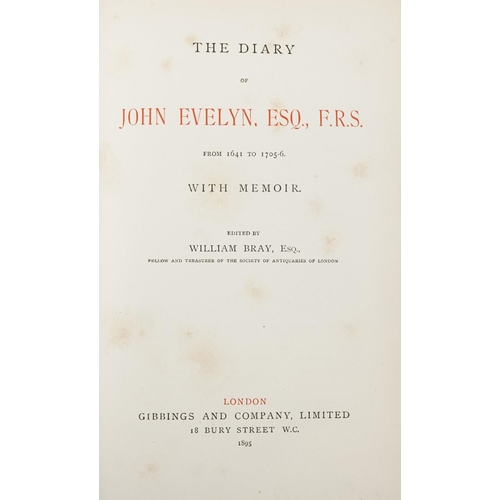 2337 - The Diary of John Evelyn, Esquire, F.R.S., from 1641 to 1705-6, Published by Gibbings & Company Limi... 