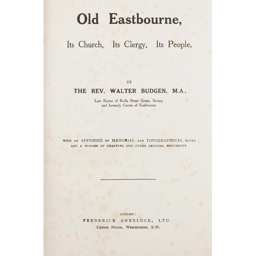 2333 - Old Eastbourne, It's Church, It's Clergy, It's People by The Reverend W Budgen, two copies printed b... 