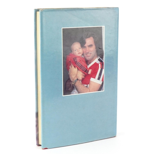 1402 - Of football interest, a George Best autographed hardback book - Where Do I Go From Here?: An Autobio... 