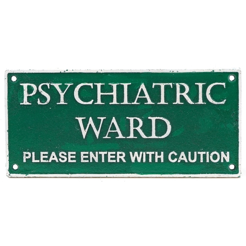 1651 - A cast iron Psychiatric Ward wall sign, 27cm x 12cm.