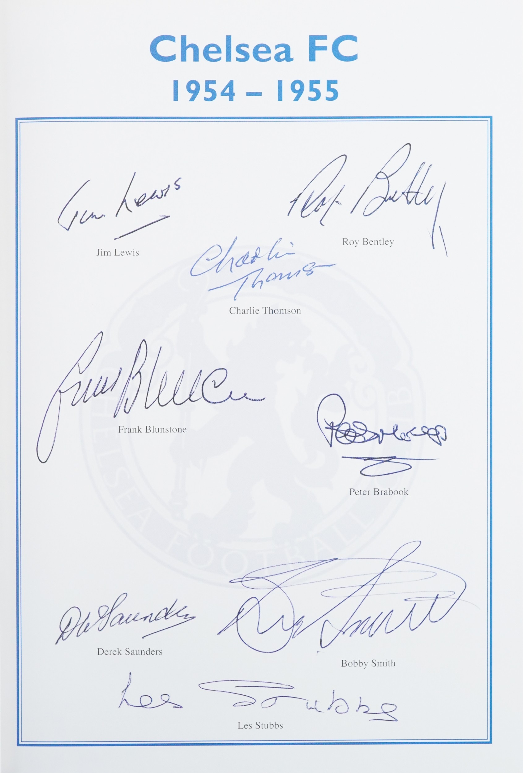 Chelsea Champions, 1954-1955 hardback book with ink signatures ...