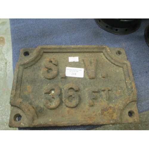 218 - CAST IRON S.V. 36FT RAILWAY PLAQUE