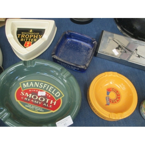 61 - COLLECTION OF CERAMIC AND GLASS ADVERTISING ASH TRAYS