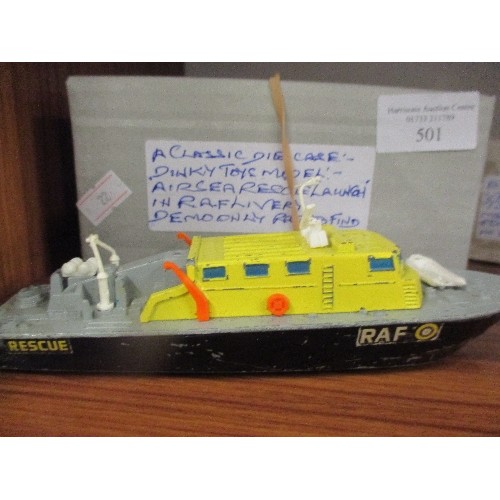 501 - DIE CAST DINKY TOYS AIR SEA RESCUE LAUNCH IN RAF LIVERY