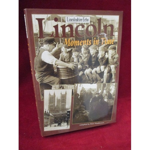 281 - BOOKS OF LOCAL INTEREST, LINCS & CAMBS INCLUDING THE STORY OF LINCOLN BY SNELL & CHAMBERS 1949, GAIN... 