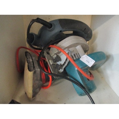 154 - POWER TOOLS, INCLUDING BLACK AND DECKER DN44 SANDER, DN54 CIRCULAR SAW, FINISHING SANDER, AND ELECTR... 