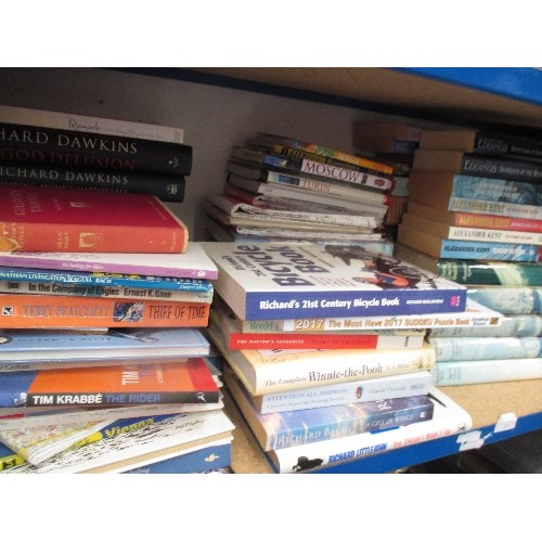 410 - SHELF OF MOSTLY NOVELS INCLUDING DAVID EDDINGS, ALEXANDER KENT, C S FORESTER, KEN FOLLETT, RICHARD D... 