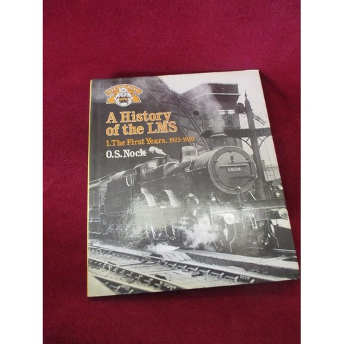 79 - 4 STEAM RAILWAY ENTHUSIASTS BOOKS. INCLUDING 3 X HISTORY OF LMS, AND M&GN IN FOCUS.