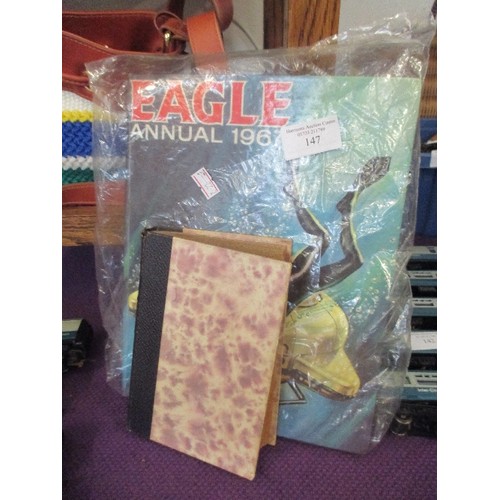 147 - EAGLE ANNUAL 1967 - GOOD COND.
ALSO A VICTORIAN HARDBACK EDITION OF 