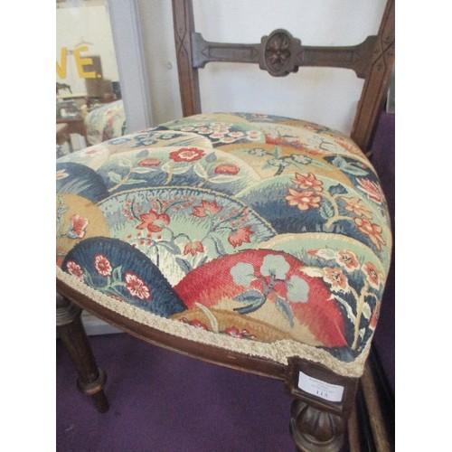 115 - VICTORIAN UPHOLSTERED CHAIR. LOVELY FABRIC IN GOOD CLEAN CONDITION.