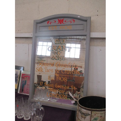 112A - LARGE SIGN WRITTEN MIRROR. 'CJ GRANT & SONS. TIES & CRAVATS'