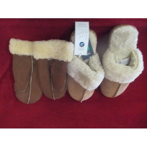 395 - PAIR OF 100% SHEEPSKIN MITTENS (SIZE L) AND M&S SIZE 4 SLIPPERS - NEW WITH LABELS