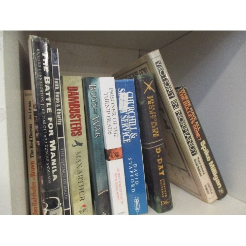 276 - WW2 / WW1 / MILITARY INTEREST. GOOD COLLECTION OF HARDBACK AND SOFTBACK BOOKS, ALL MILITARY AND WW2 ... 