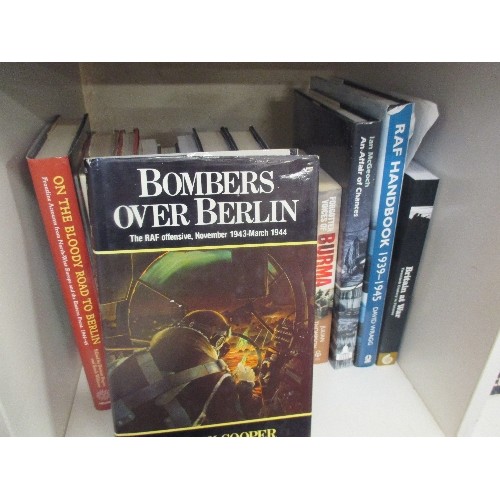 277 - WW2 / MILITARY INTEREST. GOOD COLLECTION OF HARDBACK AND SOFTBACK BOOKS, ALL MILITARY AND WW2 SUBJEC... 