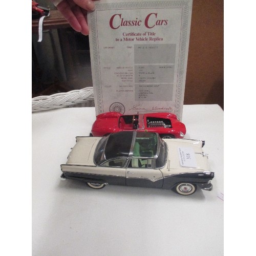 318 - DANBURY MINT FORD 1955 CROWN VICTORIA SEDAN WITH CERT AND 1958 FERRARI MODEL