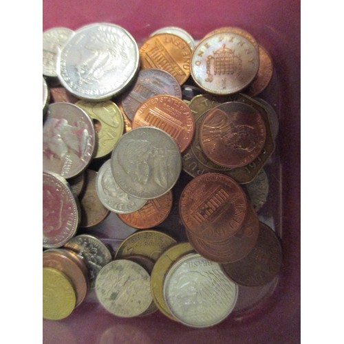 23 - TUB OF COINS - MOSTLY FOREIGN - USA ETC