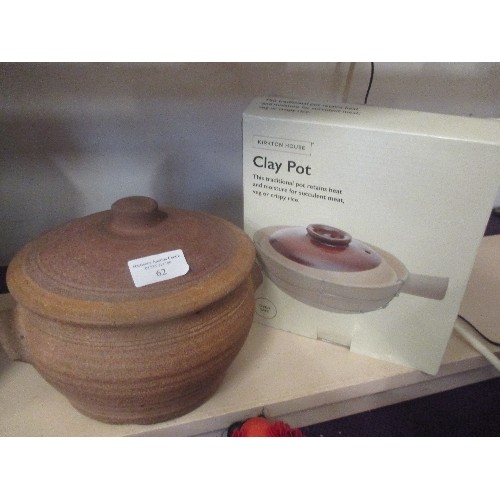 62 - CLAY COOKING POT AND A FURTHER STONEWARE POT