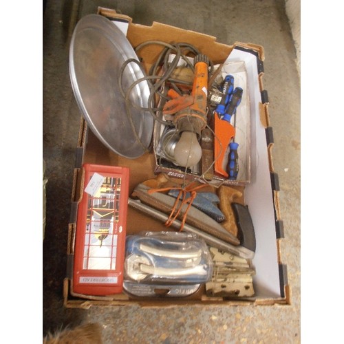 116 - BOX OF MIXED TOOLS, INC DOOR HANDLES [NEW & PACKAGED] HINGES, AND INSPECTION LAMP. TOGETHER WITH A B... 