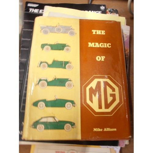 365 - MG INTEREST. 9 X VINTAGE MG SPORTS CAR RELATED BOOKS, INCLUDES A GREAT MARQUES POSTER BOOK.