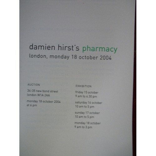 237 - DAMIEN HIRST PHARMACY - SOTHEBY'S CATALOGUE - MONDAY 18 OCTOBER 2004. SCARCE AND ICONIC CATALOGUE OF... 