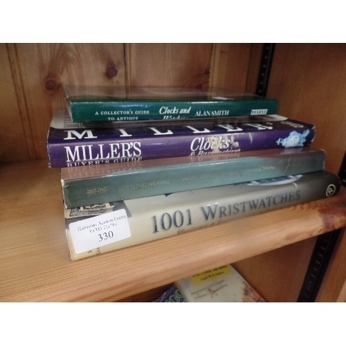 330 - 5 x CLOCKS AND WRISTWATCH BOOKS -MILLERS, 1001 WRIST WATCHES, ANTIQUES