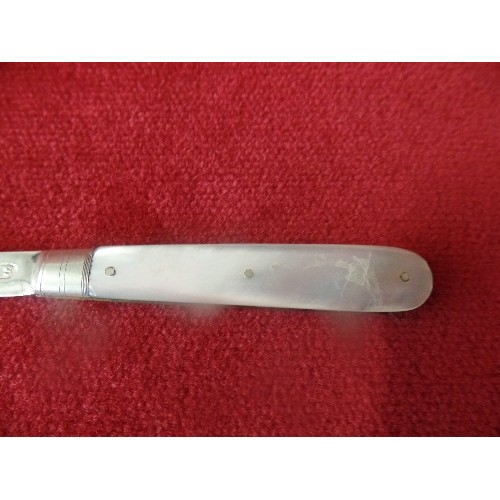 26 - FRUIT KNIFE WITH MOTHER OF PEARL HANDLE AND SILVER BLADE, SHEFFIELD 1914