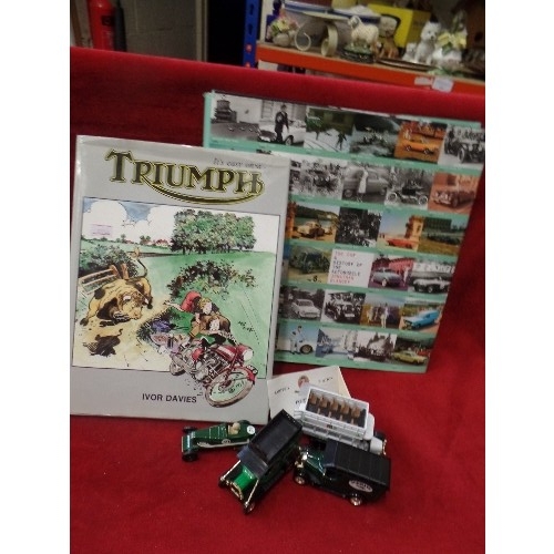 464 - 4 LLEDO & OTHER SCALE MODELS, CARS/TRUCKS ETC. ALSO 2 BOOKS 'IT'S EASY ON A TRIUMPH' & A HISTORY OF ... 