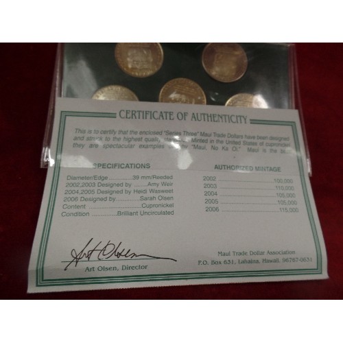 28 - LIMITED EDITION COLLECTOR'S HAWAIIAN COINS - MAUI TRADE DOLLARS 1997 TO 2001 & 2002 TO 2006