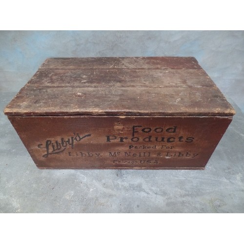 120 - A VINTAGE WOODEN CRATE ADVERTISING LIBBY'S FOOD PRODUCTS