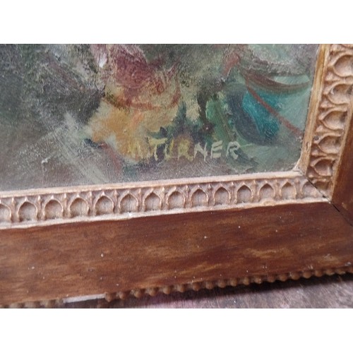 151 - TWO EARLY 20TH CENTURY ORIGINAL OIL PAINTINGS ON BOARD, OF ROSES, SIGNED M TURNER - BOTH IN ANTIQUE ... 