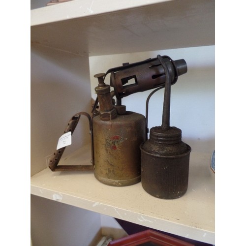 72 - VINTAGE BLOW TORCH, AND A SMALL OIL CAN.