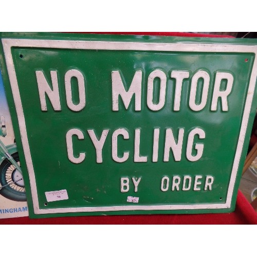 86 - 2 TIN WALL SIGNS. 'NO MOTORCYCLING BY ORDER' & SUNBEAM S7 MOTORCYCLE.