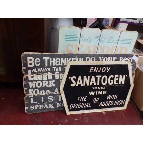 244 - 2 WOODEN WALL SIGNS 'SEAFOOD' AND 'BE THANKFUL-DO YOUR BEST' ALSO A CARDBOARD SANATOGEN SIGN WITH VE... 