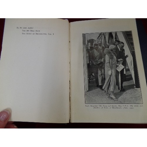 16 - THE STORY OF BROOKLANDS THE WORLDS FIRST MOTOR COURSE BY W.BODDY VOLUMES 1,2 AND 3 FIRST IMPRESSION ... 