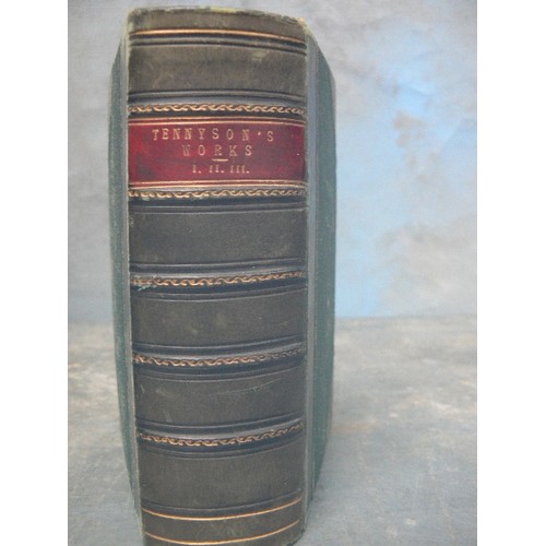 260 - ANTIQUARIAN BOOKS INCLUDING TENNYSON AND MACAULAY. INCLUDES :-4 VOLUMES 