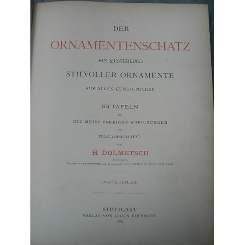 258 - GERMAN BOOK : DER ORNAMENTENSCHATZ EIN MUSTERBUCH BY H DOLMETSCH (THE TREASURE OF ORNAMENTS A SAMPLE... 