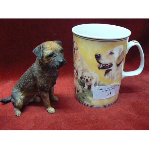 84 - LOVELY LABRADOR & BORDER TERRIER FIGURES. ALSO A GOLDEN LAB MUG.