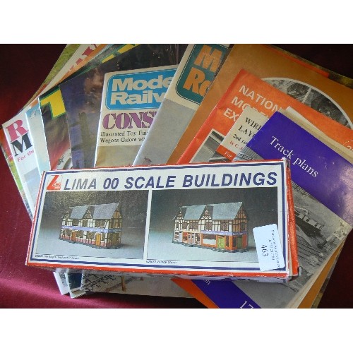 463 - MODEL RAILWAY/00 GUAGE INTEREST. LIMA BUILDING KIT, MAGAZINES AND BOOKLETS.