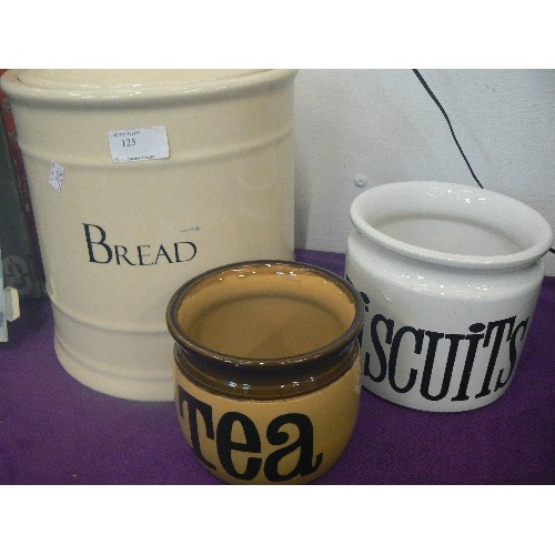 125 - CERAMIC BREAD CROCK WITH LID, A BISCUIT & A TEA JAR[NO LIDS]