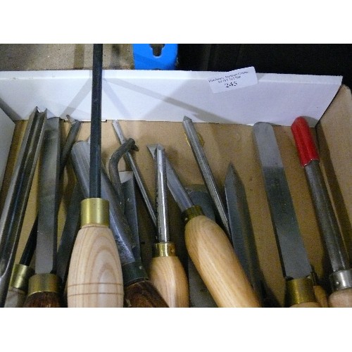 245 - LARGE QUANTITY OF WOOD TURNING GOUGES.