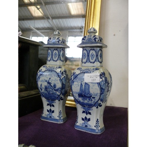 137 - PAIR OF DELFT '515' LIDDED VASES.