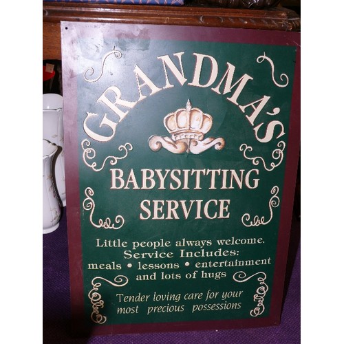 259 - TWO METAL WALL SIGNS 'MOM'S BED & BREAKFAST' AND 'GRANDMA'S BABYSITTING SERVICE'.