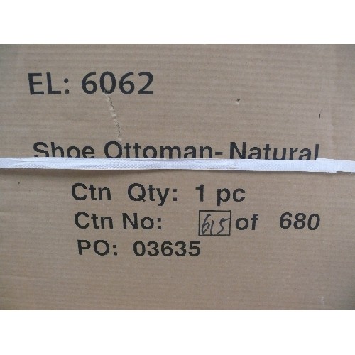 352 - A NATURAL COLOUR SHOE OTTOMAN, BRAND NEW IN BOX