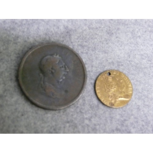 19 - GEORGE III EARLY PENNY AND BRASS GAMBLING TOKEN