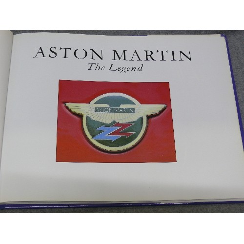 65 - 2 BOOKS - THE LEGEND OF ASTON MARTIN BY MICHAEL BOWLER (FAVOURITE CAR OF JAMES BOND) OTHER THE LEGEN... 